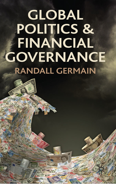Randall Germain - Global Politics and Financial Governance, E-bok