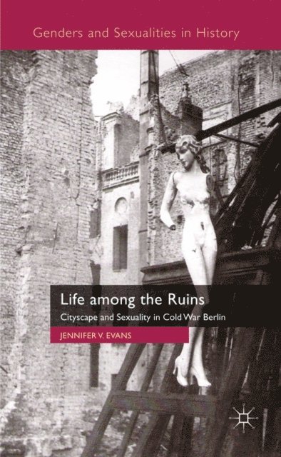J. Evans - Life among the Ruins, E-bok