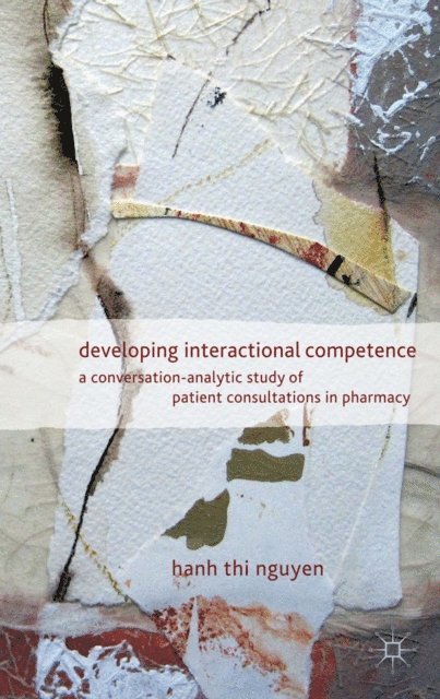 H. Nguyen - Developing Interactional Competence, E-bok. Tillgänglighet: Lägg i varukorg