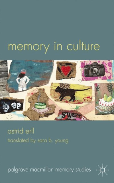 A. Erll - Memory in Culture, E-bok