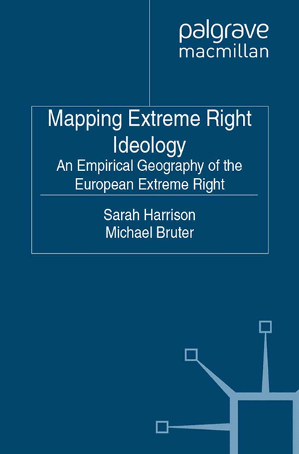 S. Harrison, M. Bruter - Mapping Extreme Right Ideology, E-bok