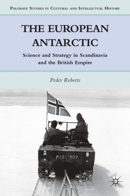 P. Roberts - European Antarctic, E-bok
