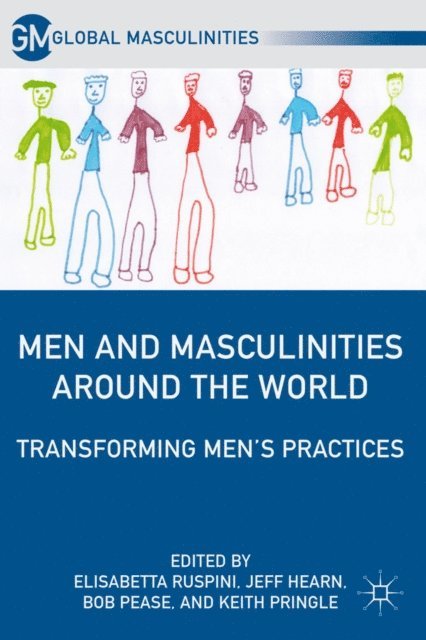 E. Ruspini - Men and Masculinities Around the World, E-bok