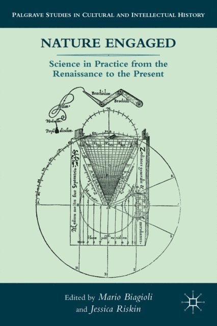 J. Riskin, M. Biagioli - Nature Engaged, E-bok