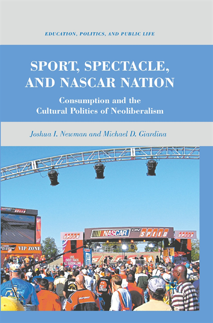 M. Giardina, J. Newman - Sport, Spectacle, and NASCAR Nation, E-bok