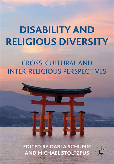 M. Stoltzfus, D. Schumm - Disability and Religious Diversity, E-bok