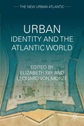 Urban Identity and the Atlantic World
