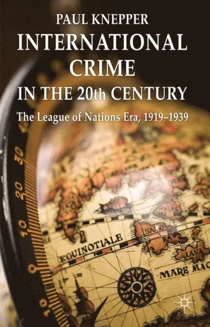 P. Knepper - International Crime in the 20th Century, E-bok. Tillgänglighet: Lägg i varukorg