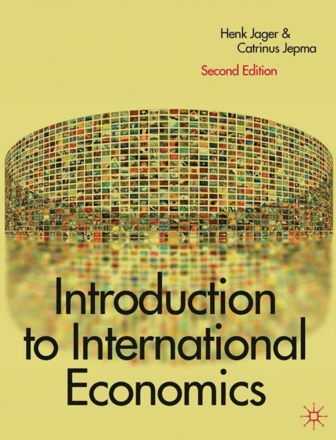 Henk Jager, Catrinus Jepma - Introduction to International Economics, E-bok