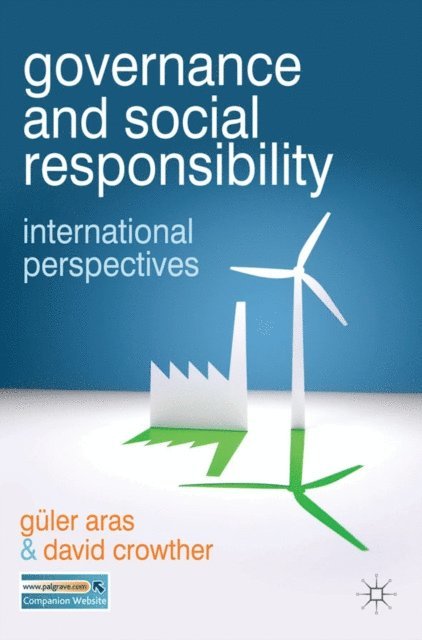 Güler Aras, David Crowther - Governance and Social Responsibility, E-bok