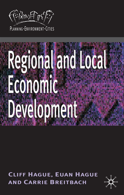 Cliff Hague, Carrie Breitbach - Regional and Local Economic Development, E-bok