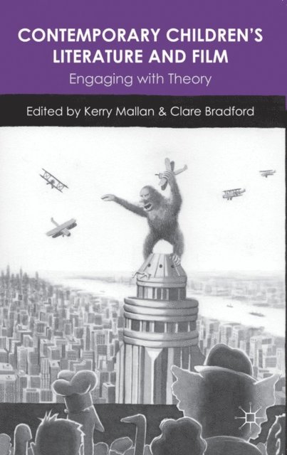 Kerry Mallan - Contemporary Children's Literature and Film, E-bok