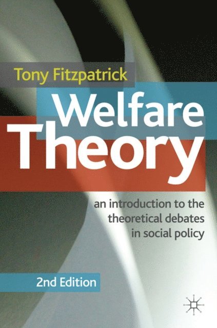Tony Fitzpatrick - Welfare Theory, E-bok