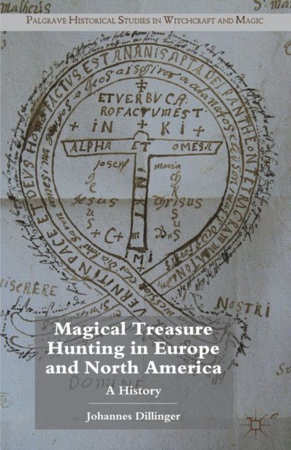 J. Dillinger - Magical Treasure Hunting in Europe and North America, E-bok