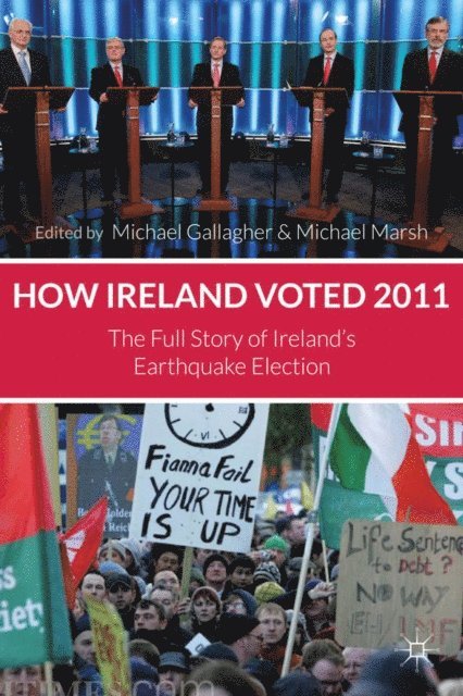 M. Marsh, M. Gallagher - How Ireland Voted 2011, E-bok