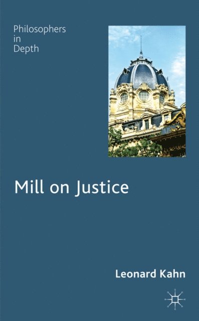 L. Kahn - Mill on Justice, E-bok