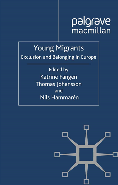 N. Hammaren, T. Johansson, K. Fangen - Young Migrants, E-bok