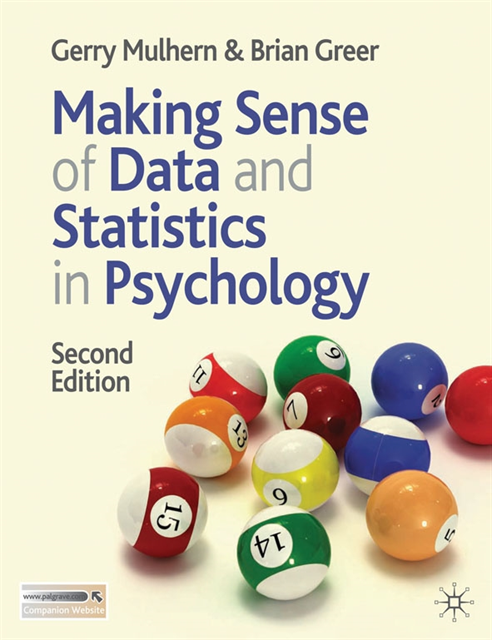 Gerry Mulhern, Brian Greer - Making Sense of Data and Statistics in Psychology, E-bok