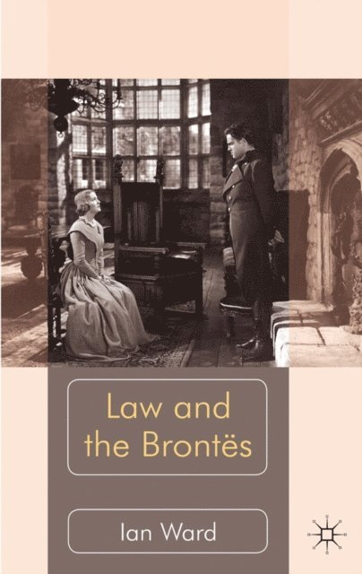 I. Ward - Law and the Brontes, E-bok