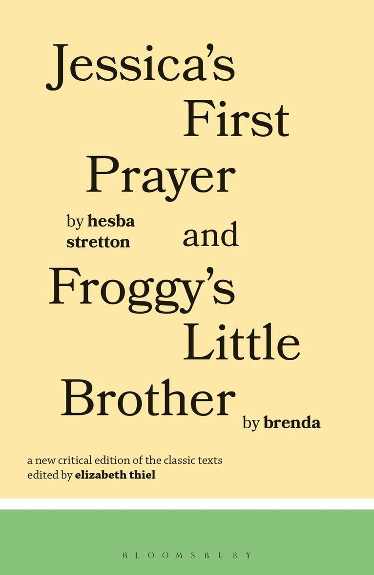 Hesba Stratton, Brenda NA, Elizabeth Thiel - Jessica's First Prayer and Froggy's Little Brother, Häftad
