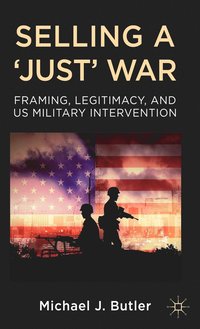 Selling a 'Just' War