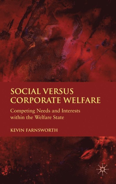K. Farnsworth - Social versus Corporate Welfare, E-bok. Tillgänglighet: Lägg i varukorg