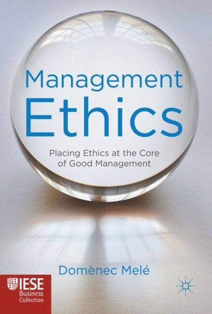 D. Mele - Management Ethics, E-bok