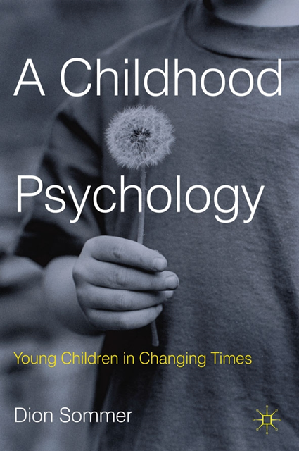 Dion Sommer - Childhood Psychology, E-bok