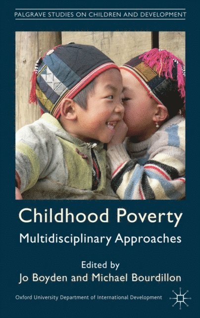 Oxford Department of International Development - Childhood Poverty, E-bok