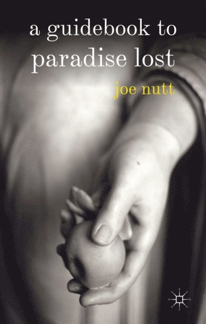 Joe Nutt - Guidebook to Paradise Lost, E-bok