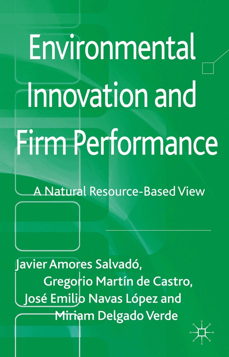 Javier Amores Salvadó - Environmental Innovation and Firm Performance, Inbunden