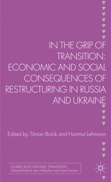 T. Bruk - In the Grip of Transition, E-bok