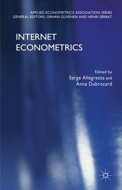 A. Dubrocard, S. Allegrezza - Internet Econometrics, E-bok