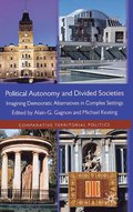 Political Autonomy and Divided Societies