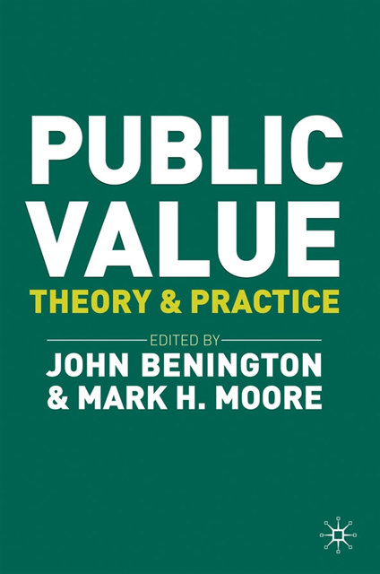 John Benington, Mark Moore - Public Value, E-bok
