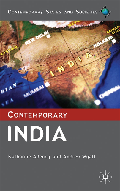 Katharine Adeney, Andrew Wyatt - Contemporary India, E-bok