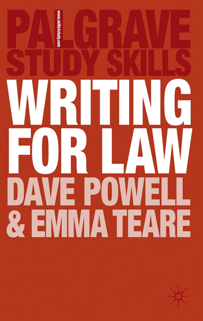Dave Powell, Emma Teare - Writing for Law, E-bok