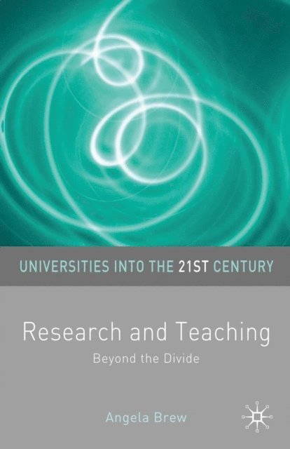 Angela Brew - Research and Teaching, E-bok