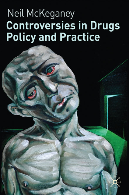 Neil McKeganey - Controversies in Drugs Policy and Practice, E-bok