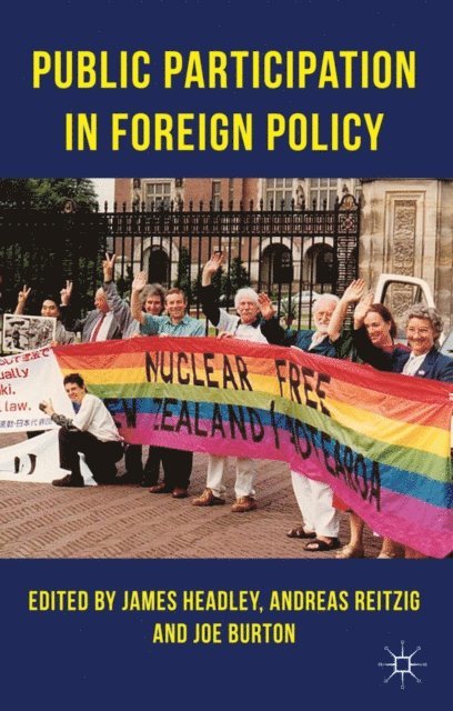 J. Burton, A. Reitzig, J. Headley - Public Participation in Foreign Policy, E-bok