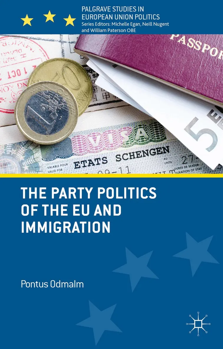 P. Odmalm - Party Politics of the EU and Immigration, Inbunden. Tillgänglighet: Lägg i varukorg