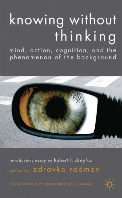 Z. Radman - Knowing without Thinking, E-bok