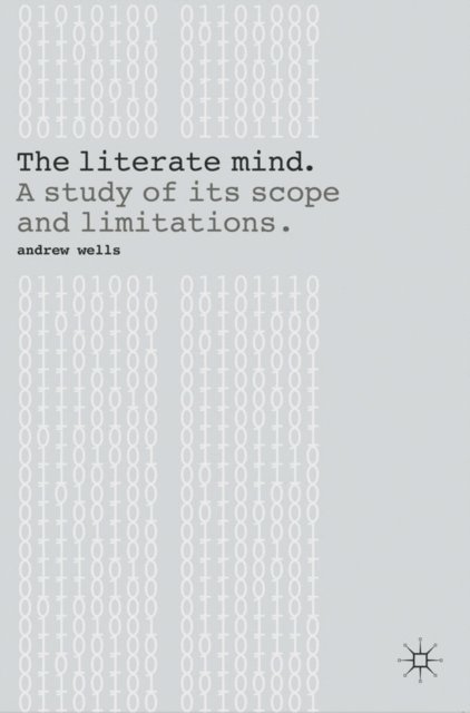 Andy Wells - Literate Mind, E-bok