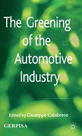The Greening of the Automotive Industry
