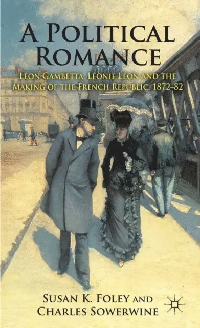 C. Sowerwine, S. Foley - Political Romance, E-bok. Tillgänglighet: Lägg i varukorg