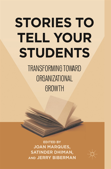 Jerry Biberman, Satinder Dhiman, Joan Marques - Stories to Tell Your Students, E-bok