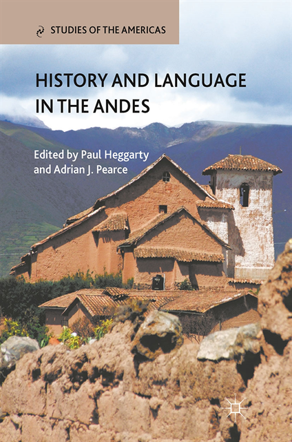 A. Pearce, P. Heggarty - History and Language in the Andes, E-bok