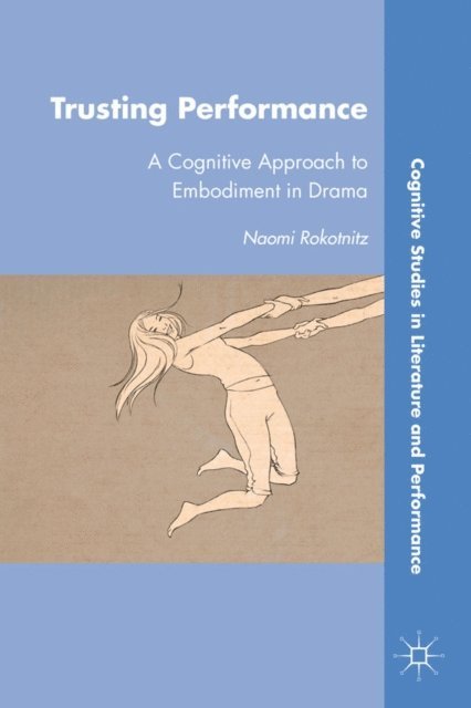 N. Rokotnitz - Trusting Performance, E-bok