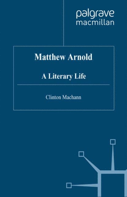 C. Machann - Matthew Arnold, E-bok