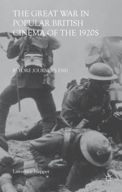 L. Napper - Great War in Popular British Cinema of the 1920s, E-bok. Tillgänglighet: Lägg i varukorg